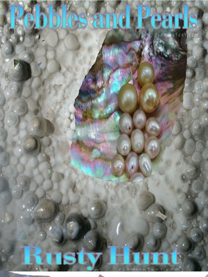 cover image of Pebbles and Pearls